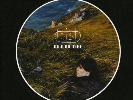 FEIST - LET IT DIE For Discount